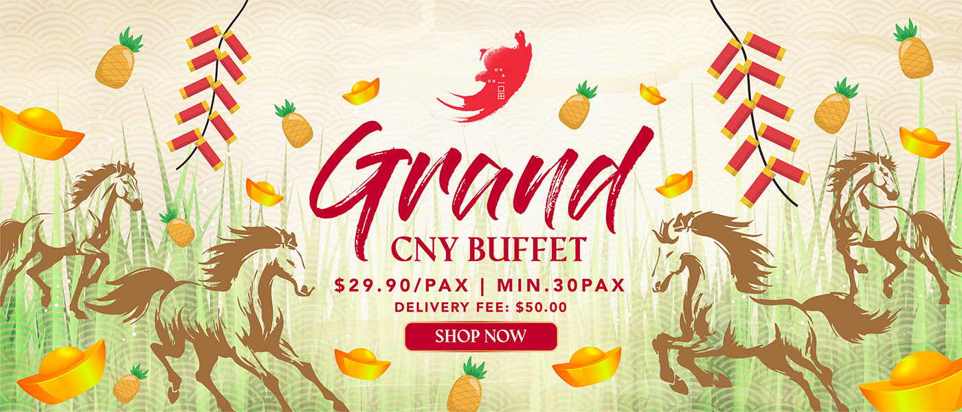 CNY 26 Grand Buffet